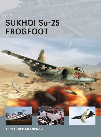 Бумажная книга «Sukhoi Su-25 Frogfoot» - фото №1