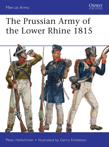 Бумажная книга «The Prussian Army of the Lower Rhine 1815» - фото №1