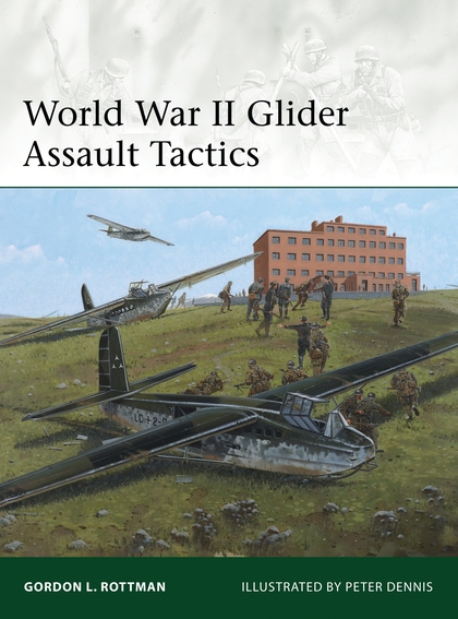 Бумажная книга «World War II Glider Assault Tactics» - фото №1