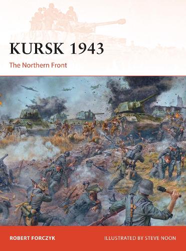 Бумажная книга «Kursk 1943: The Northern Front», автор Роберт Форчик - фото №1