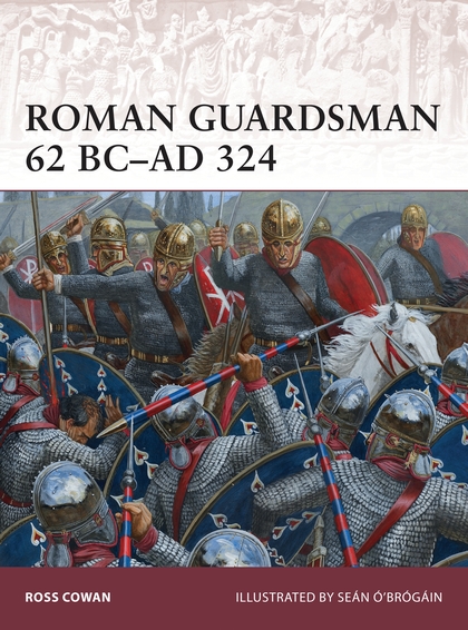 Бумажная книга «Roman Guardsman 62 BC–AD 324» - фото №1