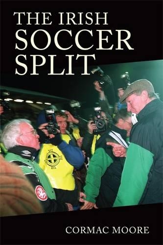 Бумажная книга «The Irish Soccer Split», автор Кормак Мур - фото №1