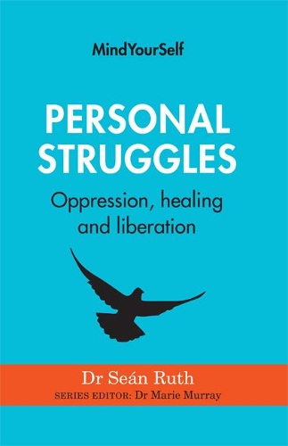 Бумажная книга «Personal Struggles: Oppression, healing and liberation», автор Шон Рут - фото №1