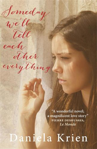Паперова книга «Someday We'll Tell Each Other Everything», автор Даніела Кріен - фото №1