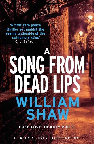 Бумажная книга «A Song from Dead Lips: the first book in the gritty Breen & Tozer series», автор Уильям Шоу - фото №1