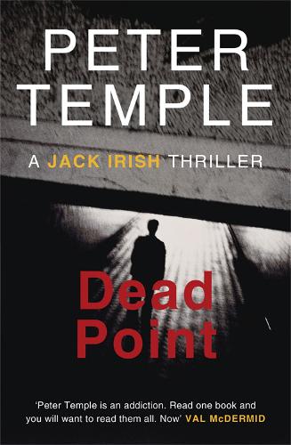 Бумажная книга «Dead Point: A Jack Irish Thriller», автор Питер Темпл - фото №1