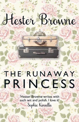 Паперова книга «The Runaway Princess: a feel-good and heart-warming comedy for all true romantics», автор Хестер Браун - фото №1