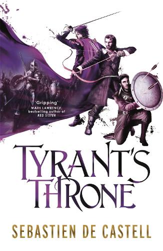 Бумажная книга «Tyrant's Throne: The Greatcoats Book 4», автор Себастьен де Кастель - фото №1