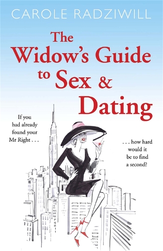 Бумажная книга «The Widow's Guide to Sex and Dating», автор Кэрол Радзивилл - фото №1