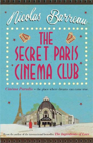 Паперова книга «The Secret Paris Cinema Club», автор Ніколя Барро - фото №1