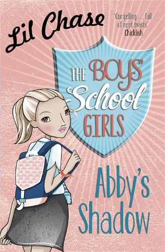 Бумажная книга «The Boys' School Girls: Abby's Shadow», автор Лил Чейз - фото №1