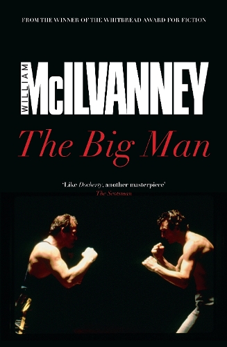 Бумажная книга «The Big Man», автор Уильям Макилванни - фото №1