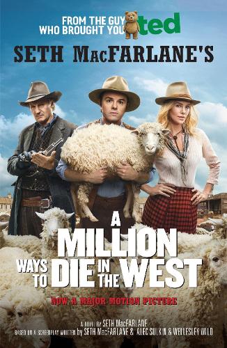 Паперова книга «A Million Ways to Die in the West», автор Сет Макфарлейн - фото №1