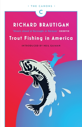 Бумажная книга «Trout Fishing in America», автор Ричард Бротиган - фото №1