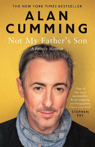 Бумажная книга «Not My Father's Son: A Family Memoir», автор Алан Камминг - фото №1