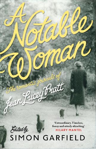 Бумажная книга «A Notable Woman: The Romantic Journals of Jean Lucey Pratt», автор Жан Люси Пратт - фото №1