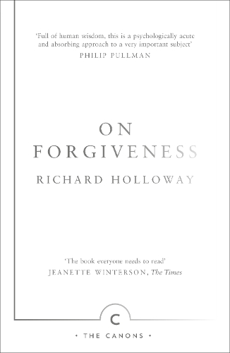 Бумажная книга «On Forgiveness: How Can We Forgive the Unforgivable?», автор Ричард Холлоуэй - фото №1