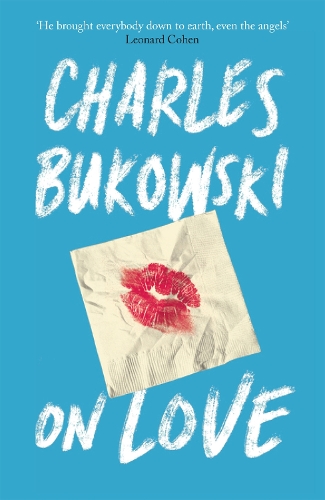 Бумажная книга «On Love», автор Чарльз Буковски - фото №1