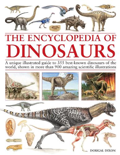 [object Object] «Encyclopedia Of Dinosaurs: The ultimate reference to 355 dinosaurs from the Triassic, Jurassic and Cretaceous periods, including more than 900 illustrations, maps, timelines and photographs», автор Дугал Диксон - фото №1