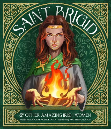 Бумажная книга «St Brigid & Other Amazing Irish Women», автор Лоррейн Малхолланд - фото №1