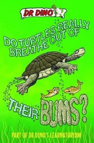 Бумажная книга «Do Turtles Really Breathe Out Of Their Bums? And Other Crazy, Creepy and Cool Animal Facts», автор Ноэль Ботэм - фото №1