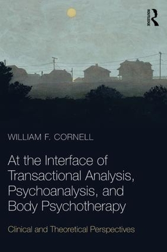 [object Object] «Explorations in Transactional Analysis: The Meech Lake Papers», автор Уильям Ф. Корнелл - фото №1
