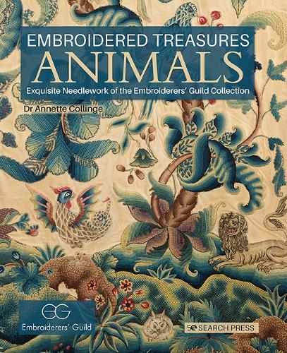 Бумажная книга «Embroidered Treasures: Animals: Exquisite Needlework of the Embroiderers’ Guild Collection», автор Аннет Коллинг - фото №1