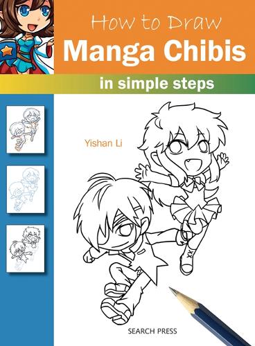 [object Object] «How to Draw: Manga Chibis: In Simple Steps», автор Ишань Ли - фото №1