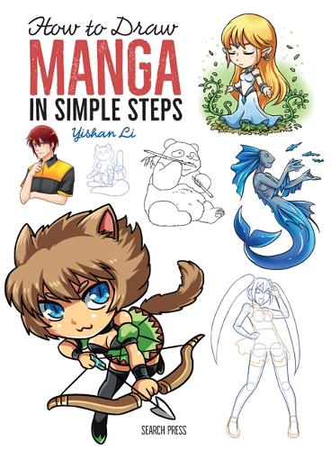 [object Object] «How to Draw: Manga: In Simple Steps», автор Ишань Ли - фото №1