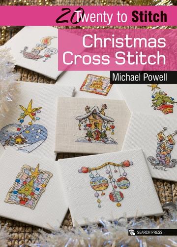 Бумажная книга «20 to Stitch: Christmas Cross Stitch», автор Майкл Пауэлл - фото №1