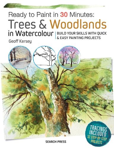 Бумажная книга «Ready to Paint in 30 Minutes: Trees & Woodlands in Watercolour: Build Your Skills with Quick & Easy Painting Projects», автор Джефф Керси - фото №1