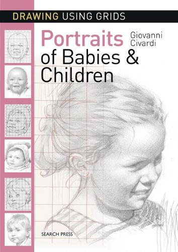 Бумажная книга «Drawing Using Grids: Portraits of Babies & Children», автор Джованни Чиварди - фото №1
