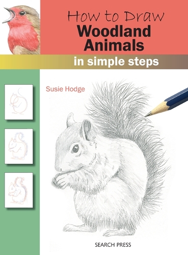 [object Object] «How to Draw: Woodland Animals: In Simple Steps», автор С'юзі Годж - фото №1