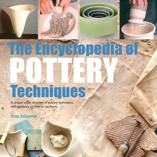 Бумажная книга «The Encyclopedia of Pottery Techniques: A Unique Visual Directory of Pottery Techniques, with Guidance on How to Use Them», автор Питер Косентино - фото №1