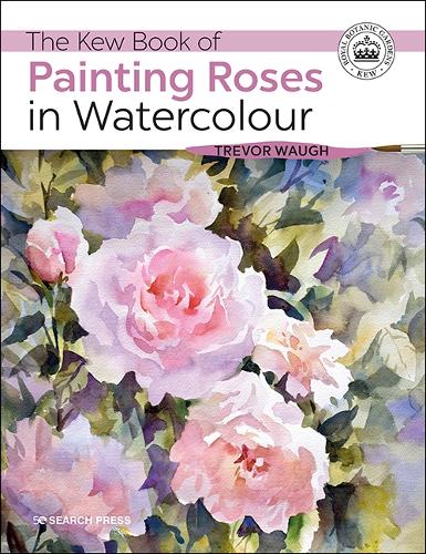 Бумажная книга «The Kew Book of Painting Roses in Watercolour», автор Тревор Во - фото №1