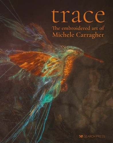 Бумажная книга «Trace: The Embroidered Art of Michele Carragher», автор Мишель Каррагер - фото №1