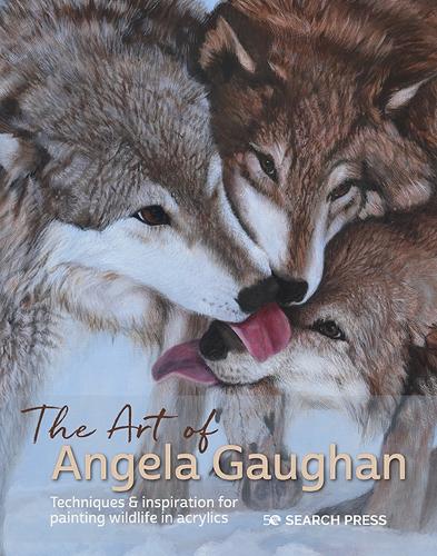 Паперова книга «The Art of Angela Gaughan: Techniques & Inspiration for Painting Wildlife in Acrylics», автор Анжела Гоган - фото №1