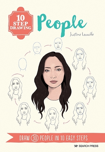 Паперова книга «10 Step Drawing: People: Draw 30 People in 10 Easy Steps», автор Жюстін Лекуф - фото №1