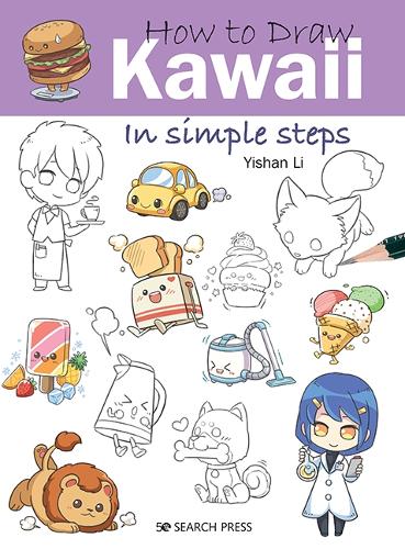 [object Object] «How to Draw: Kawaii: In Simple Steps», автор Їшань Лі - фото №1