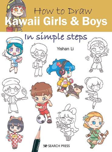 Бумажная книга «How to Draw: Kawaii Girls and Boys: In Simple Steps», автор Ишань Ли - фото №1