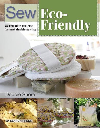Бумажная книга «Sew Eco-Friendly: 25 Reusable Projects for Sustainable Sewing», автор Дебби Шор - фото №1