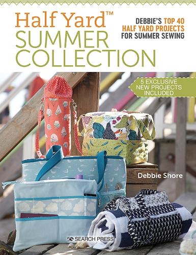 Бумажная книга «Half Yard™ Summer Collection: Debbie’S Top 40 Half Yard Projects for Summer Sewing», автор Дебби Шор - фото №1