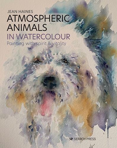 Бумажная книга «Atmospheric Animals in Watercolour: Painting with Spirit & Vitality», автор Жан Хейнс - фото №1