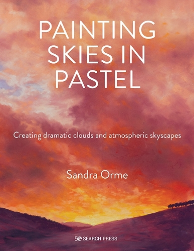 Бумажная книга «Painting Skies in Pastel: Creating Dramatic Clouds and Atmospheric Skyscapes», автор Сандра Орме - фото №1