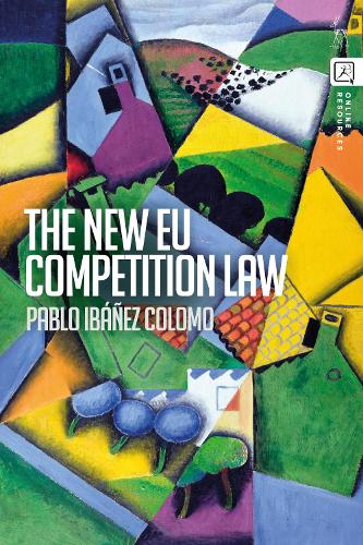 Паперова книга «The New EU Competition Law», автор Пабло Ібаньєс Коломо - фото №1
