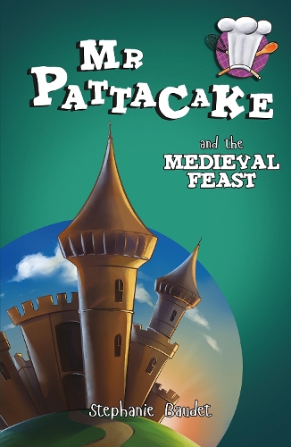 Паперова книга «Mr Pattacake and the Medieval Feast», автор Стефані Боде - фото №1