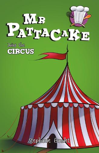 Бумажная книга «Mr Pattacake Joins the Circus», автор Стефани Боде - фото №1
