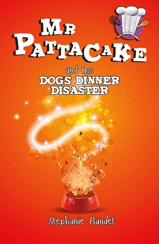 Бумажная книга «Mr Pattacake and the Dog's Dinner Disaster», автор Стефани Боде - фото №1