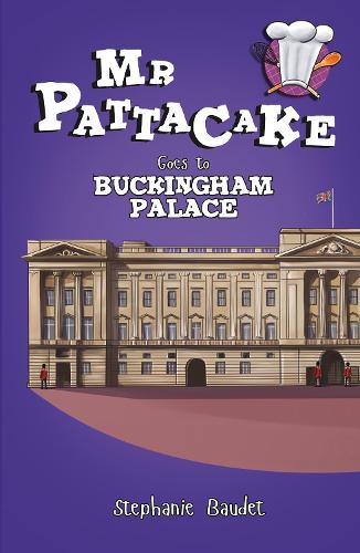 Бумажная книга «Mr Pattacake Goes to Buckingham Palace», автор Стефани Боде - фото №1