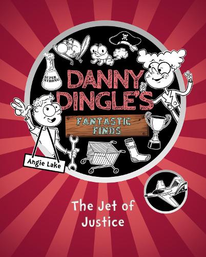 Бумажная книга «Danny Dingle's Fantastic Finds: The Jet of Justice (book 3)», автор Энджи Лейк - фото №1